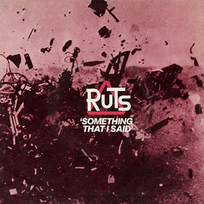 The Ruts - Something That I Said - Sleeve image