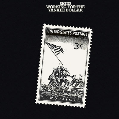 Skids - Working For The Yankee Dollar - Sleeve image