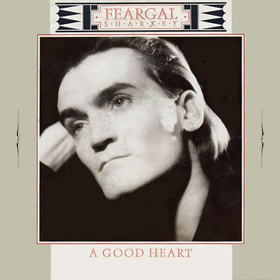 Feargal Sharkey - A Good Heart - Sleeve image