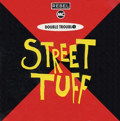 Rebel MC - Street Tuff - Sleeve image