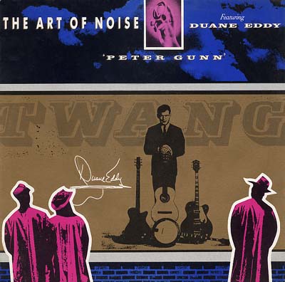 Art Of Noise - Peter Gunn - Sleeve image