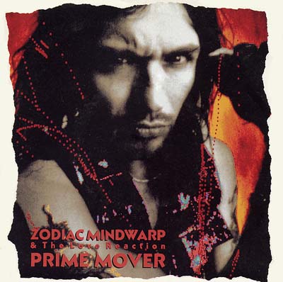 Zodiac Mindwarp and the Love Reaction - Prime Mover - Sleeve image