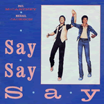 Vinyl record sleeve - Say Say Say